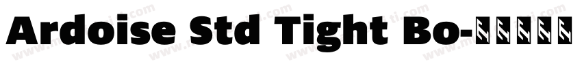 Ardoise Std Tight Bo字体转换